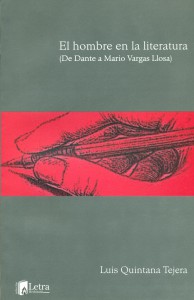Portada de El hombre en la literatura (De dante a Mario Vargas Llosa) 2009